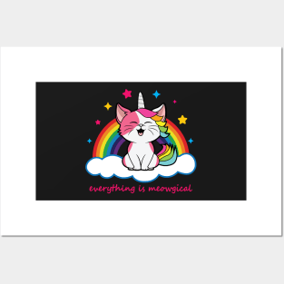 Cute Caticorn - Everything is Meowgical Posters and Art